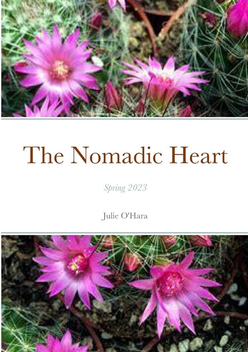 The Nomadic Heart (Paperback)