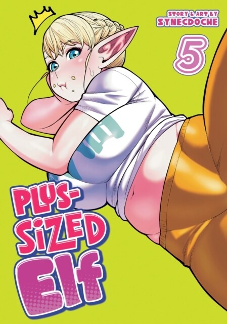 Plus-Sized Elf Vol. 5 (Rerelease) (Paperback)