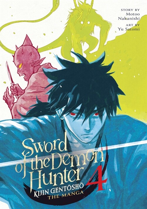 Sword of the Demon Hunter: Kijin Gentosho (Manga) Vol. 4 (Paperback)