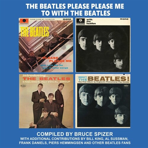 The Beatles Please Please Me to with the Beatles (Hardcover)