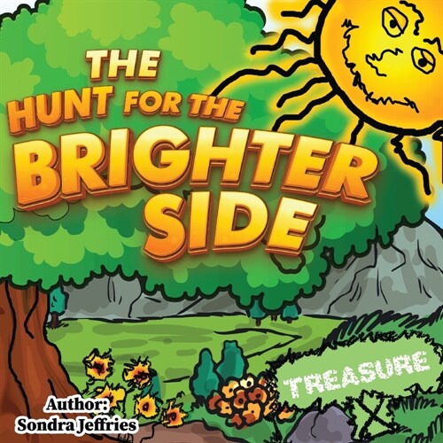 The Hunt for the Brighter Side (Paperback)