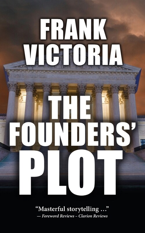 The Founders Plot (Paperback)