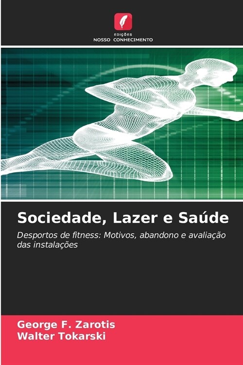 Sociedade, Lazer e Sa?e (Paperback)