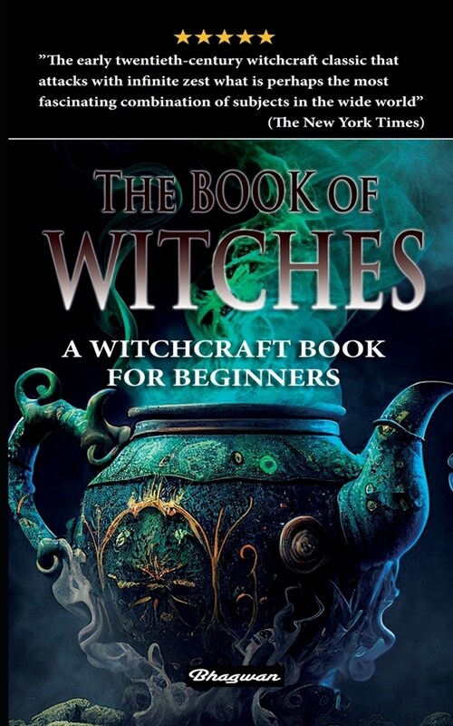 The Book of Witches: A witchcraft book for beginners (Paperback)