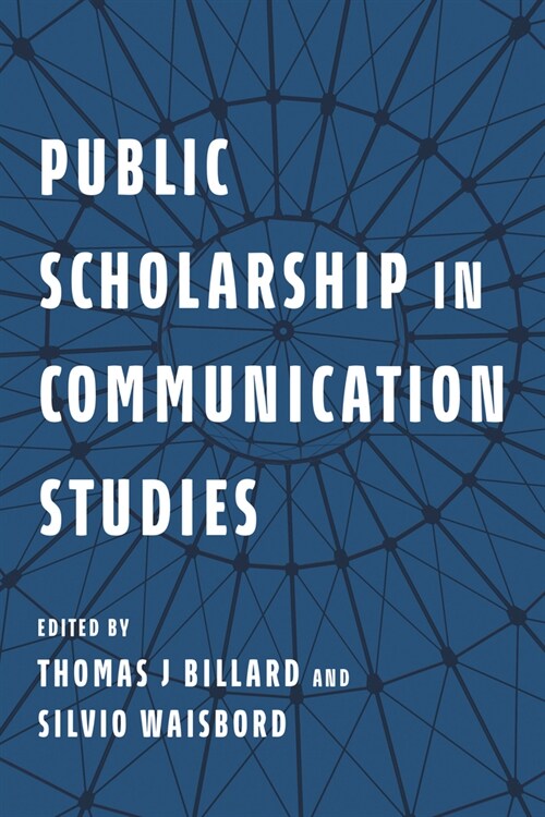 Public Scholarship in Communication Studies (Paperback)