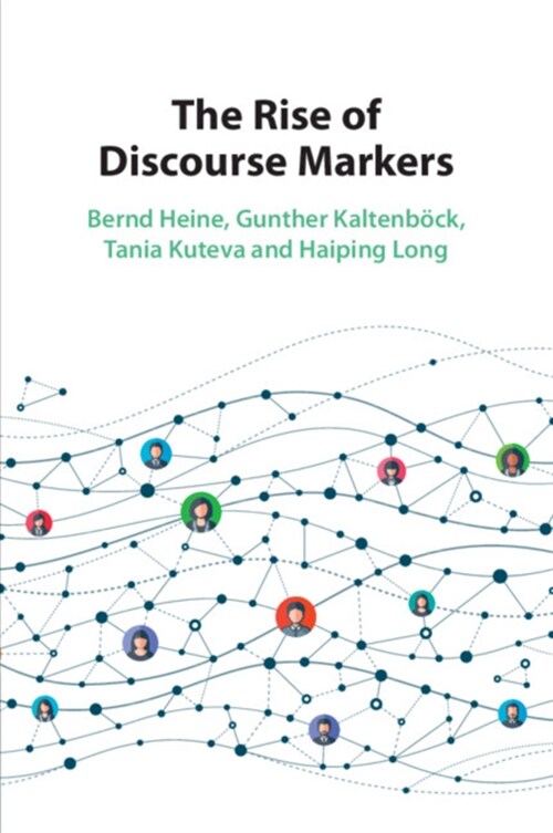 The Rise of Discourse Markers (Paperback)