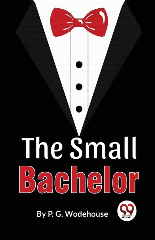 The Small Bachelor (Paperback)