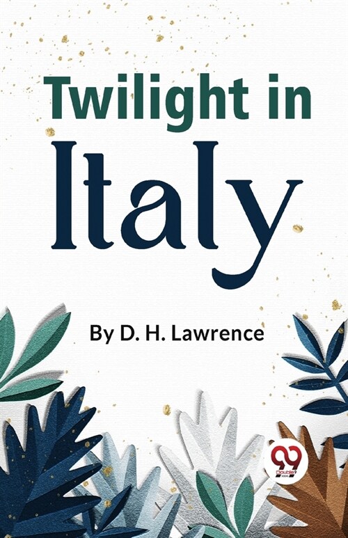 Twilight In Italy (Paperback)