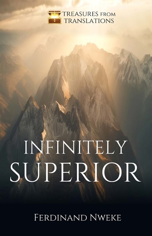 Infinitely Superior (Paperback)