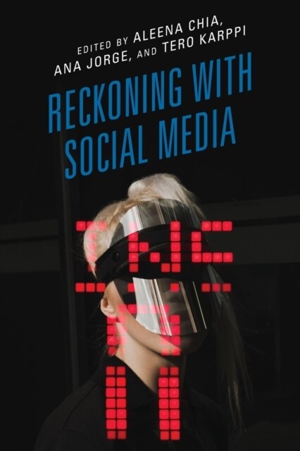 Reckoning with Social Media (Paperback)