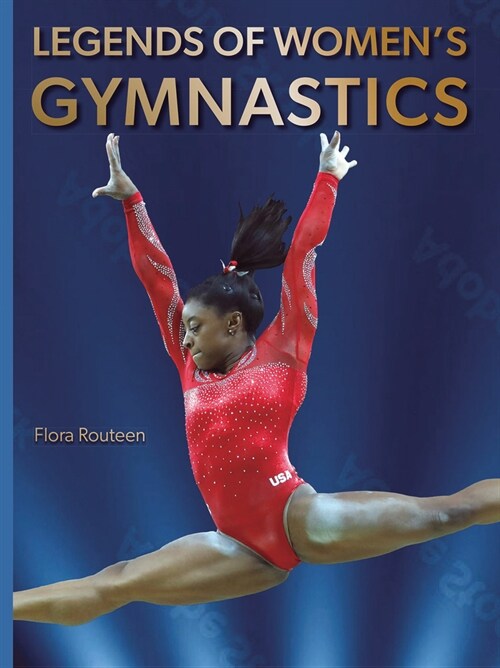 Legends of Womens Gymnastics (Hardcover)