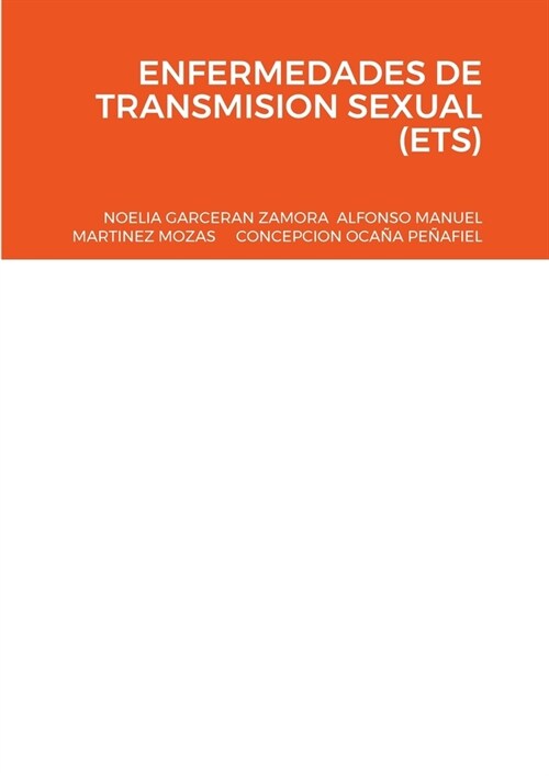 Enfermedades de Transmision Sexual (Ets) (Paperback)