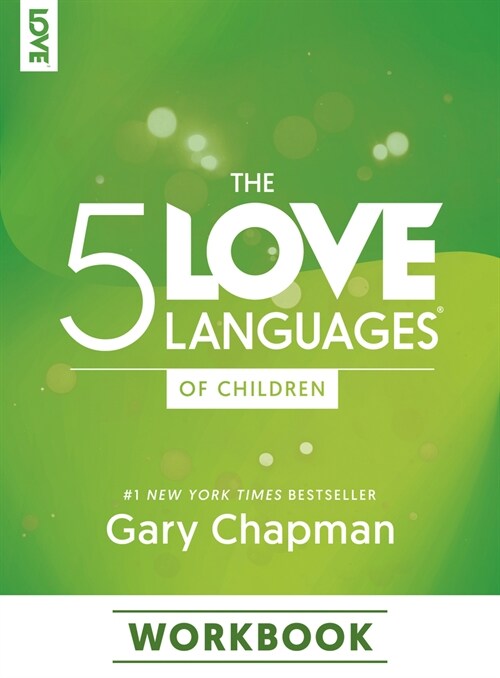 The 5 Love Languages of Children Workbook (Paperback)