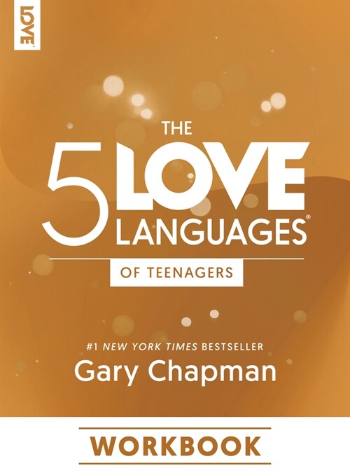 The 5 Love Languages of Teenagers Workbook (Paperback)