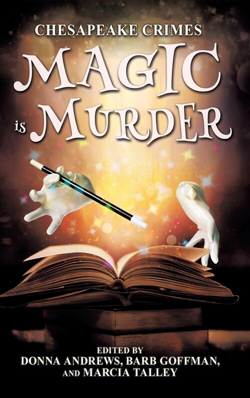 Chesapeake Crimes: Magic is Murder (Hardcover)