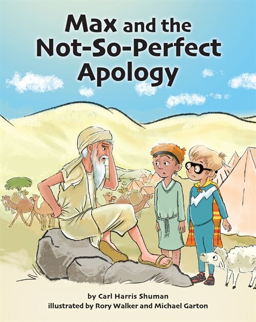 Max and the Not-So-Perfect Apology: Torah Time Travel #3 (Hardcover)
