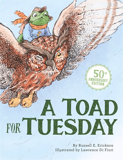 A Toad for Tuesday 50th Anniversary Edition (Hardcover)