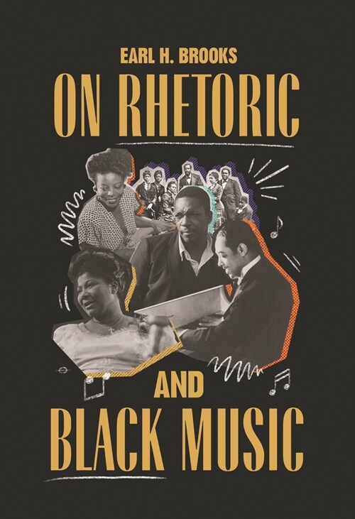 On Rhetoric and Black Music (Paperback)