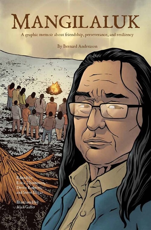 Mangilaluk: A Graphic Memoir about Friendship, Perseverance, and Resiliency (Paperback, English)