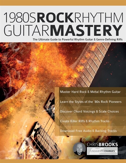 1980s Rock Rhythm Guitar Mastery (Paperback)