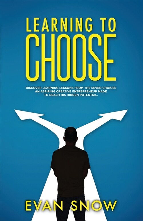 Learning To Choose (Paperback)