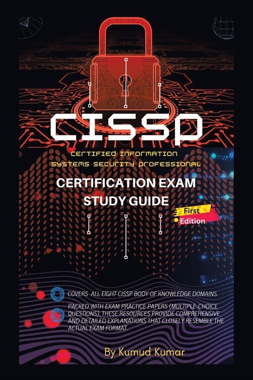 CISSP Certification Exam Study Guide: (Cerified Information Systems Security Professional) (Paperback)