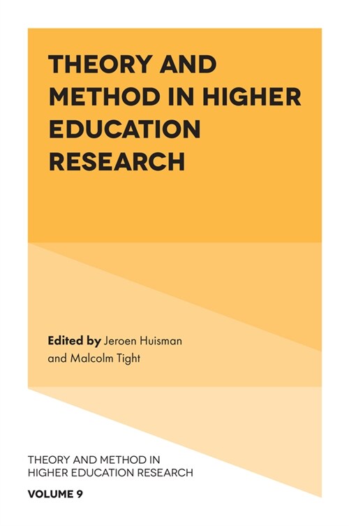 Theory and Method in Higher Education Research (Hardcover)