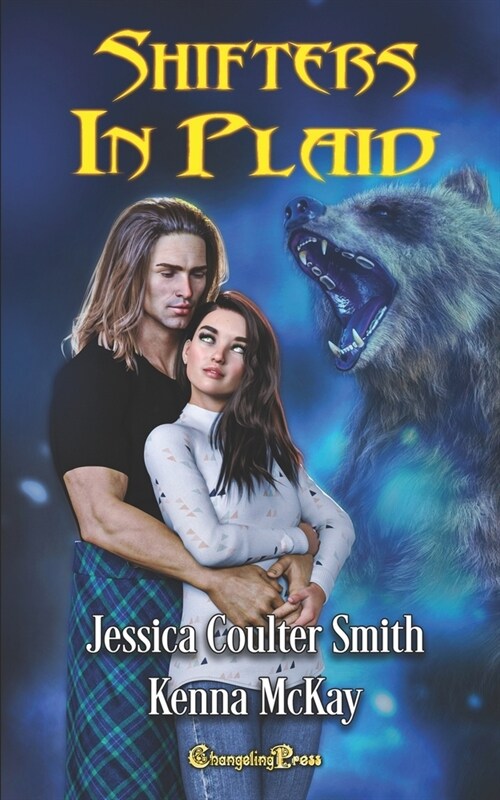 Shifters in Plaid: Paranormal Womens Fiction (Paperback)