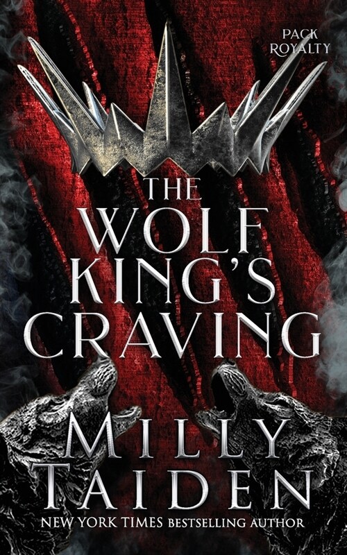 The Wolf Kings Craving (Paperback)