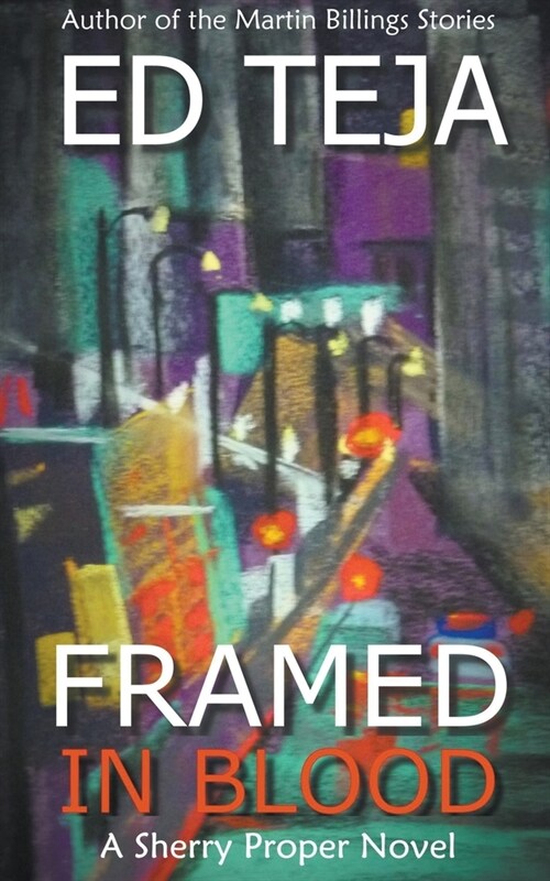 Framed in Blood (Paperback)