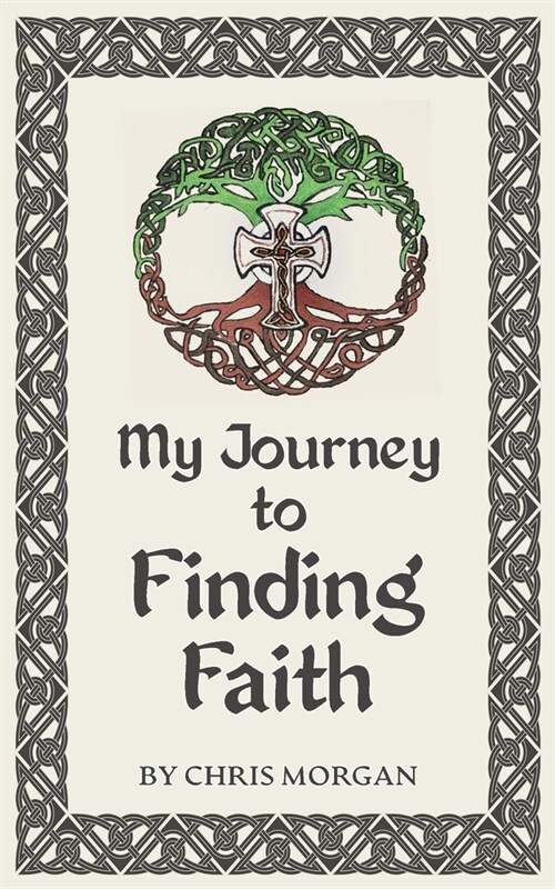 My Journey to Finding Faith (Paperback)