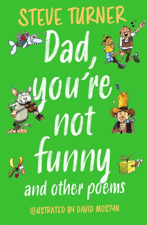 Dad, Youre Not Funny and other Poems (Paperback, 2 ed)