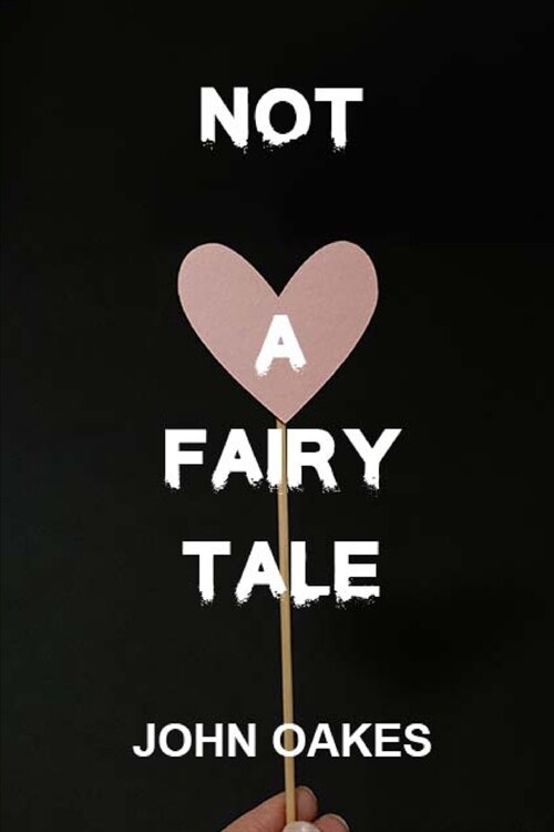 Not a Fairytale (Paperback)