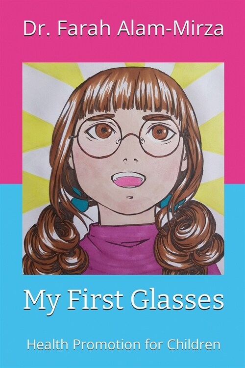 My First Glasses (Paperback)