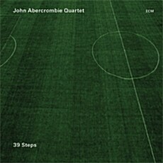 [수입] John Abercrombie Quartet - 39 Steps