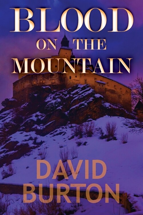 Blood on the Mountain (Paperback)
