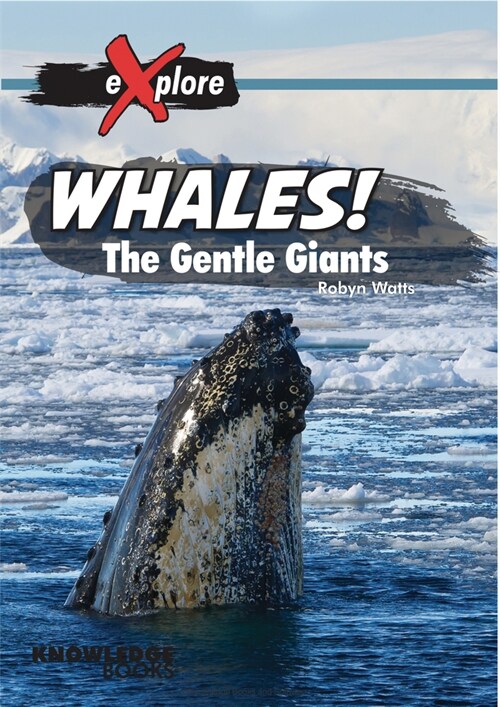 Whales!: The Gentle Giants (Paperback)