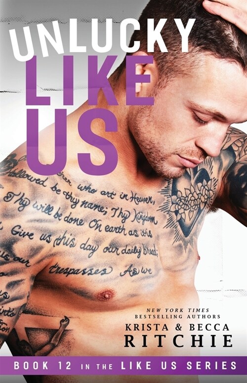 Unlucky Like Us: Like Us Series: Billionaires & Bodyguards Book 12 (Paperback)