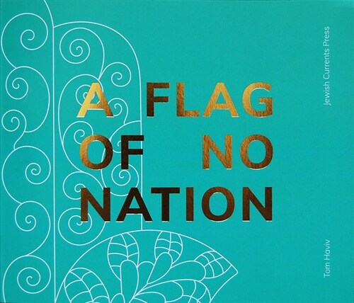 A Flag of No Nation (Paperback, 2)