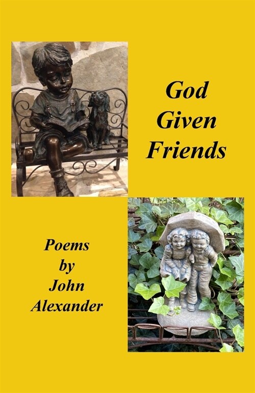 God Given Friends (Paperback)