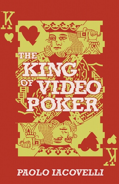 The King of Video Poker (Paperback)