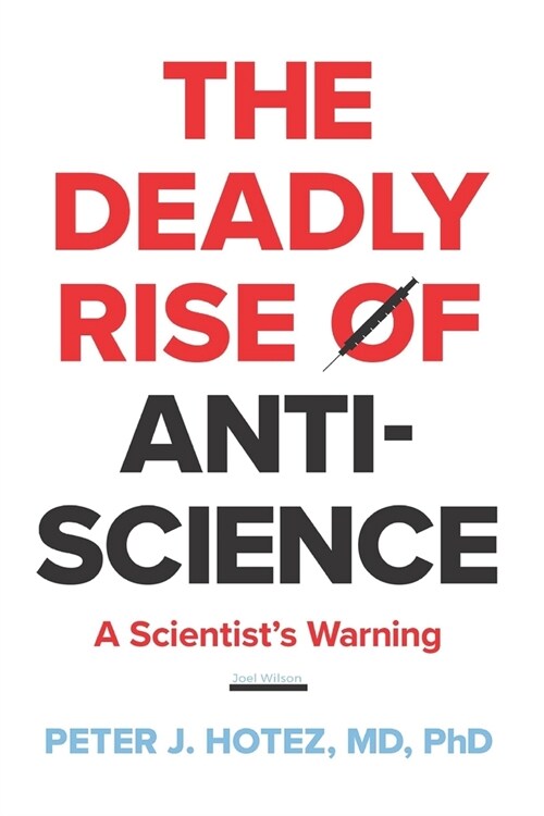 The Deadly Rise Paperback [Scientists Warning] (Paperback)