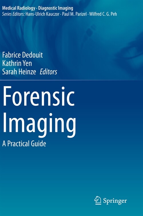 Forensic Imaging: A Practical Guide (Paperback, 2022)