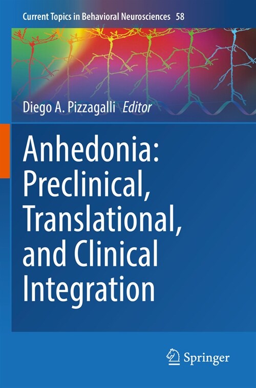 Anhedonia: Preclinical, Translational, and Clinical Integration (Paperback, 2022)