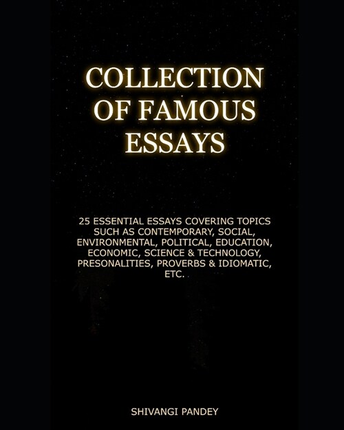 Collection of Famous Essays (Paperback)