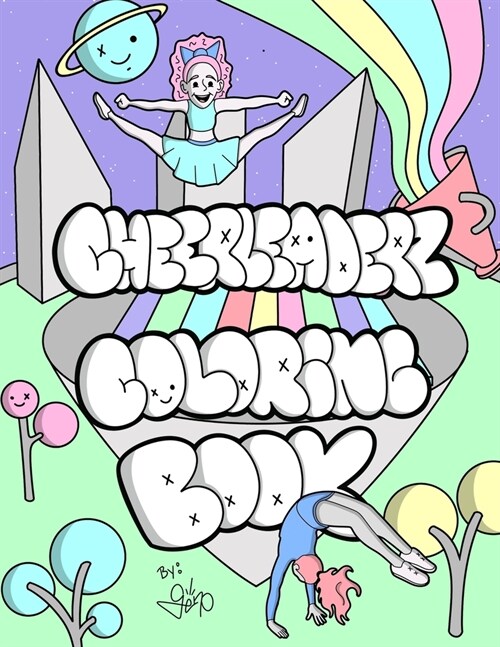 Cheerleaderz Coloring Book: Coloring book for Cheerleaderz (Paperback)