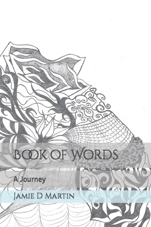 Book of Words: A Journey (Paperback)