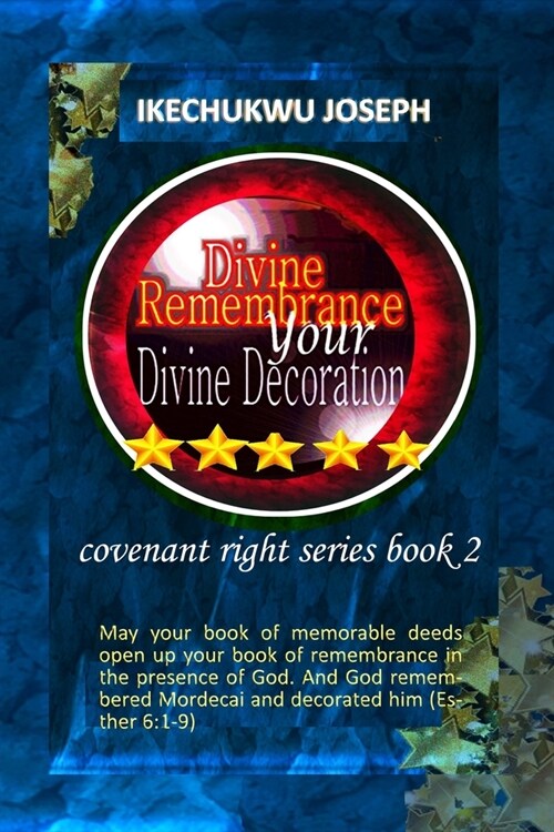 Divine Remembrance Your Divine Decoration (Paperback)