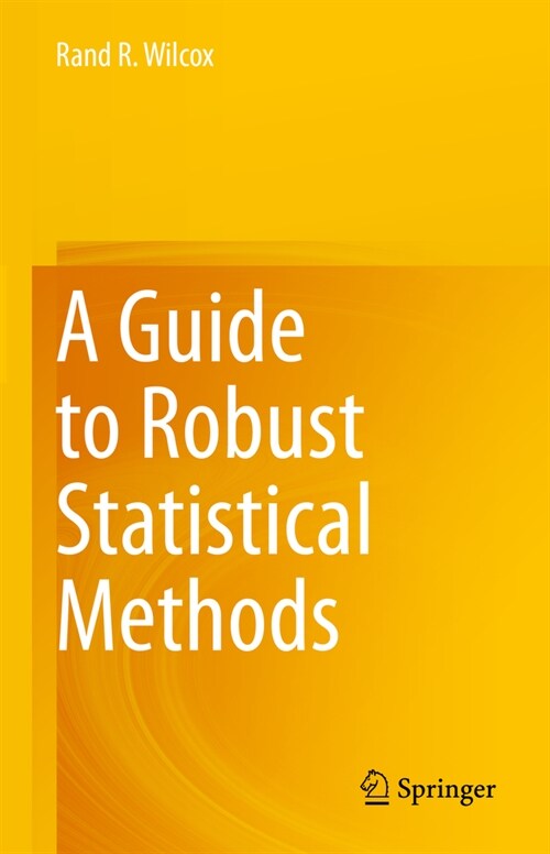 A Guide to Robust Statistical Methods (Hardcover, 2023)