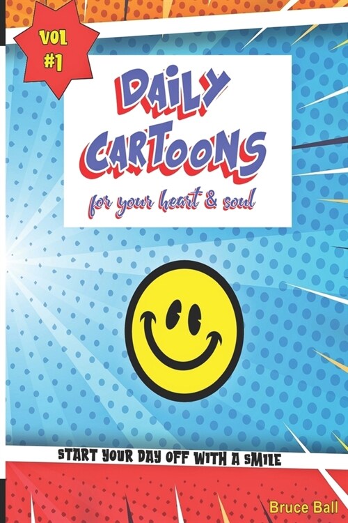 Daily Cartoons: for your heart & soul (Paperback)